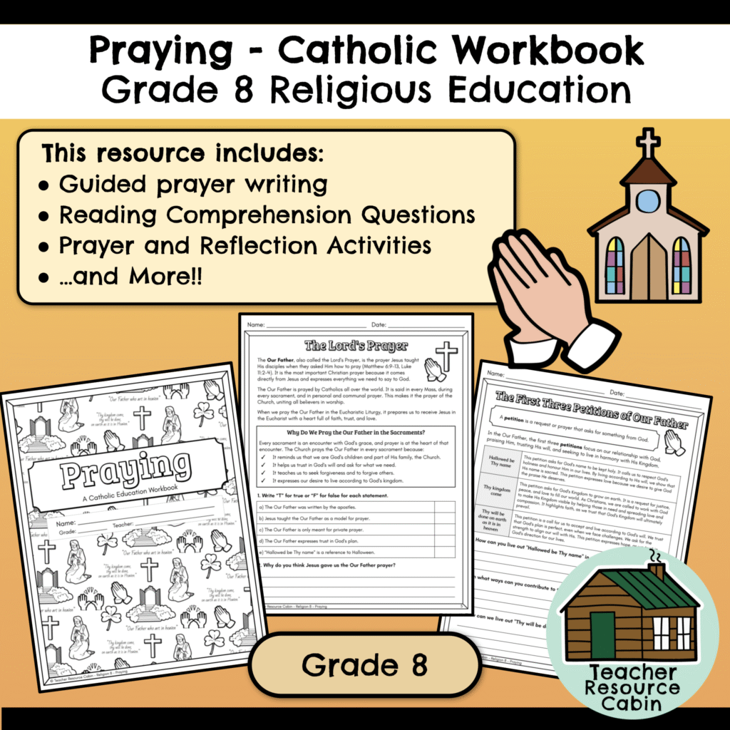 Praying - Catholic Workbook (Grade 8 Religious Education) - Teacher ...