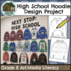 High School Hoodie Design Activity (Grade 8 Art/Media Literacy)