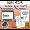 Six Elements of Design (Grade 1-3 Visual Arts)