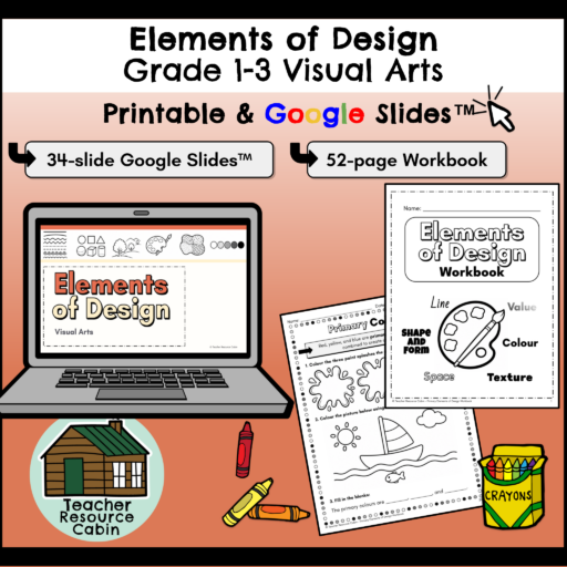 Six Elements of Design (Grade 1-3 Visual Arts)