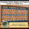 Pumpkin Patch Art Project - Shape & Form (Grade 1-3 Visual Arts)