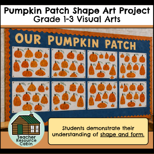 Pumpkin Patch Art Project - Shape & Form (Grade 1-3 Visual Arts)