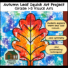 Autumn Leaf Squish Art Project - Colour & Symmetry (Grade 1-3 Visual Arts)