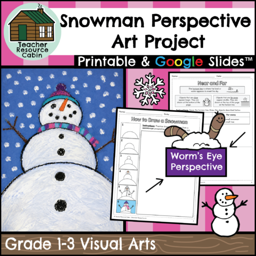 Snowman Perspective Art Project - Worm's Eye Perspective (Grade 1-3 Visual Arts)